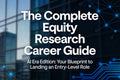 The Complete Equity Research Career Guide